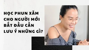 Học phun xăm cho người mới bắt đầu