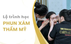 Lộ trình học phun xăm thẩm mỹ từ cơ bản đến chuyên sâu
